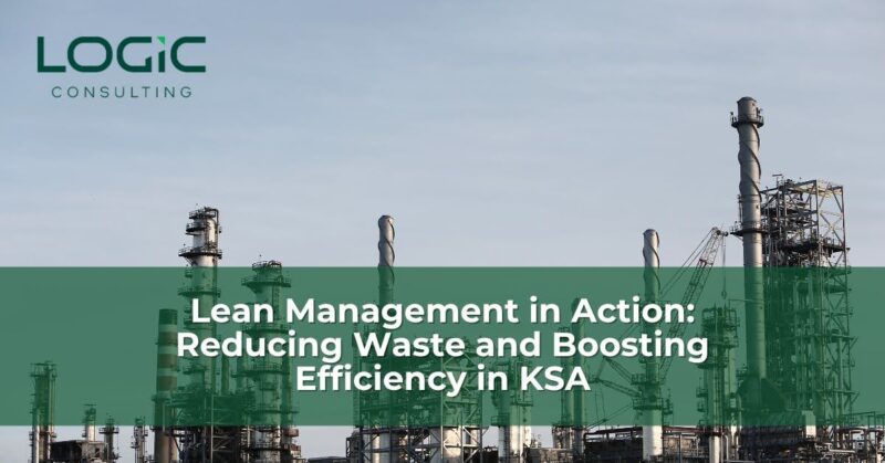 Lean Management Consultants in KSA | LOGIC