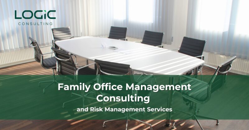 Family Office Management Consulting & Risk Management Services