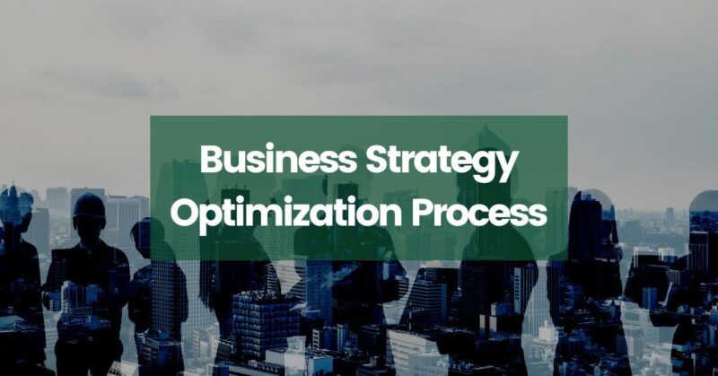 Business Strategy Optimization Process