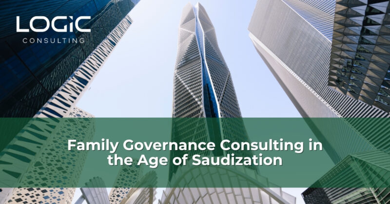 Family Governance Consulting in the Age of Saudization
