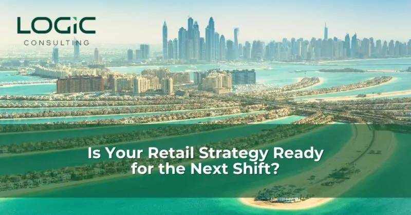 Is Your Retail Strategy Ready for the Next Shift?