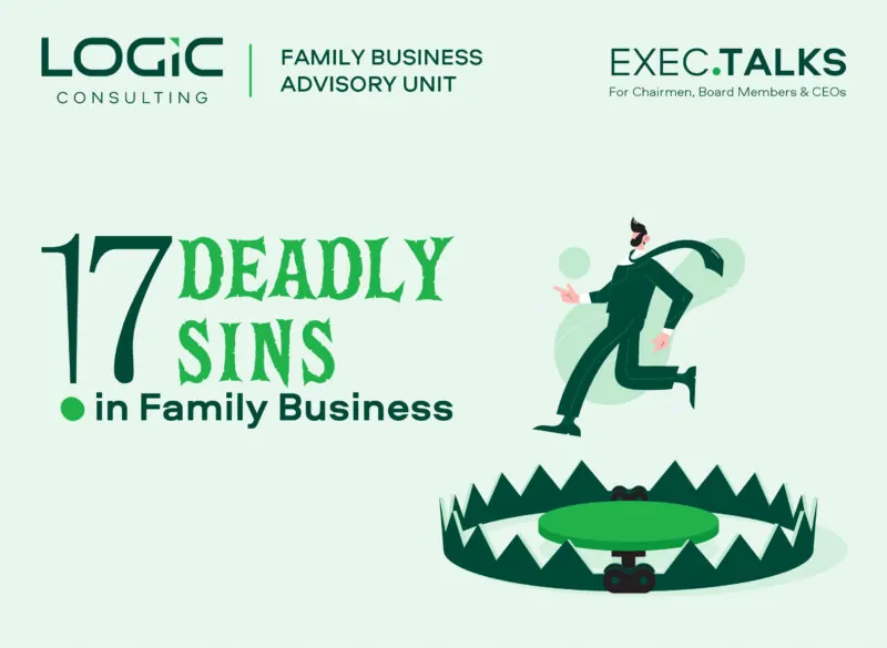17 DEADLY SINS in Family Business