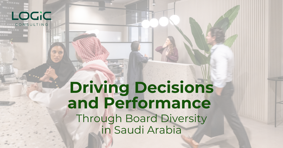 Board Diversity in Saudi Arabia: Driving Decisions and Performance